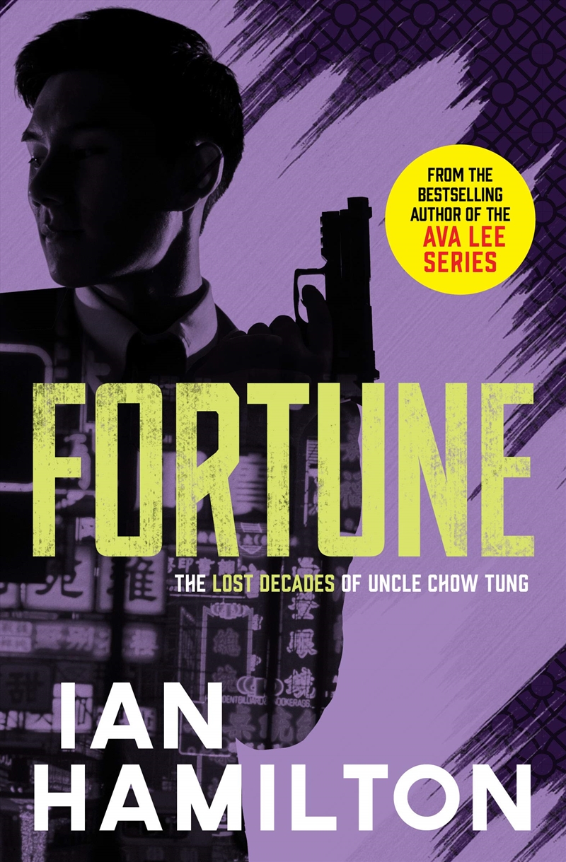 Fortune: The Lost Decades Of Uncle Chow Tung (The Lost Decades Of Uncle Chow Tung, 3)/Product Detail/Crime & Mystery Fiction