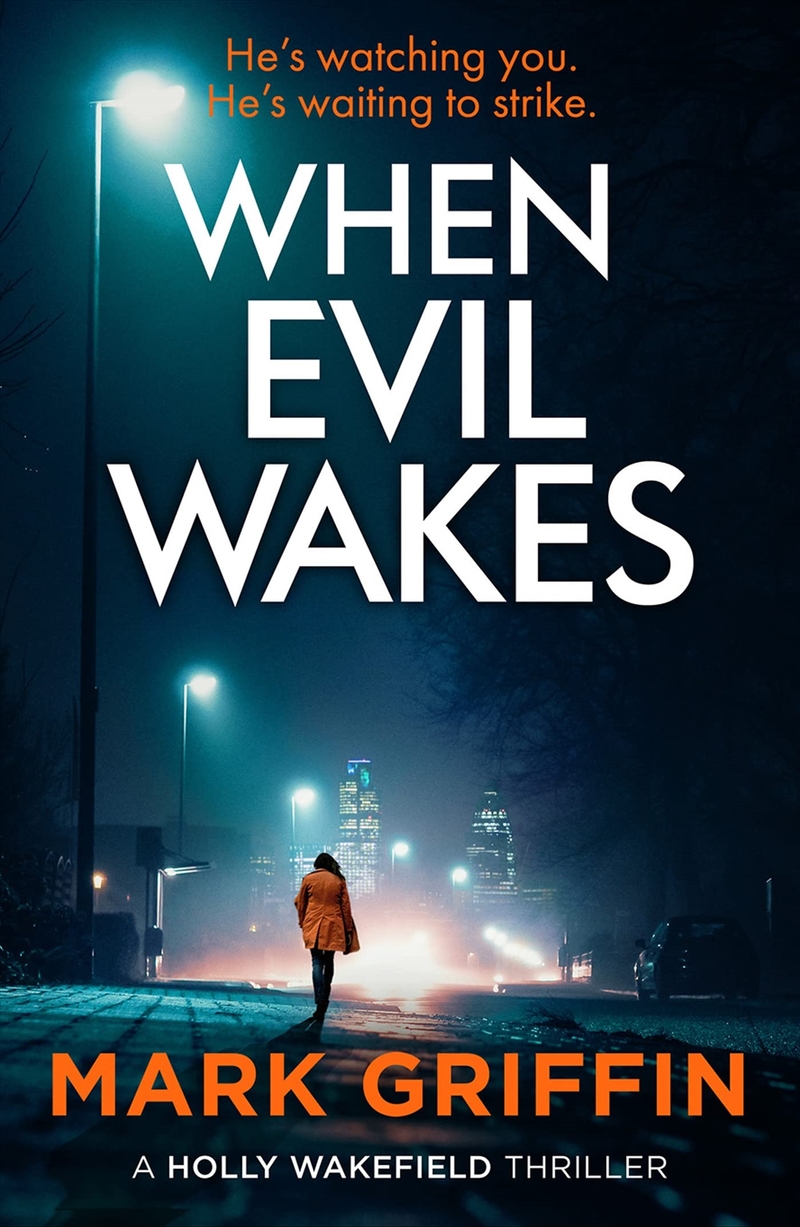 When Evil Wakes (The Holly Wakefield Thrillers)/Product Detail/Crime & Mystery Fiction