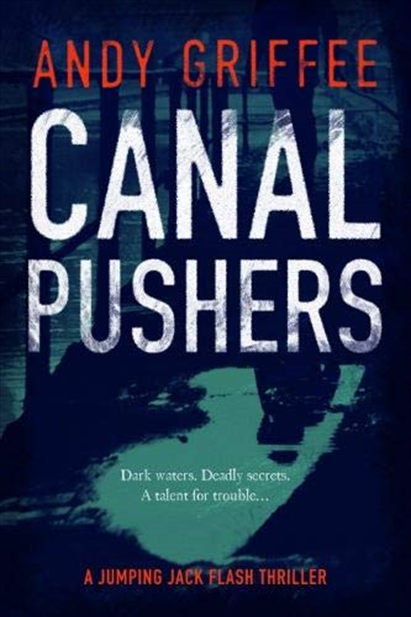 Canal Pushers (The Jumping Jack Flash Thrillers)/Product Detail/Crime & Mystery Fiction