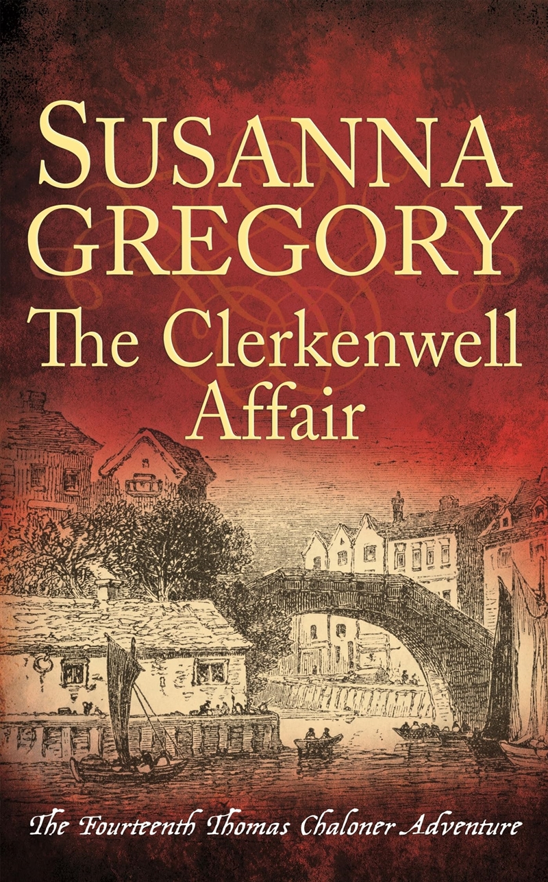 The Clerkenwell Affair (Adventures Of Thomas Chaloner)/Product Detail/Crime & Mystery Fiction