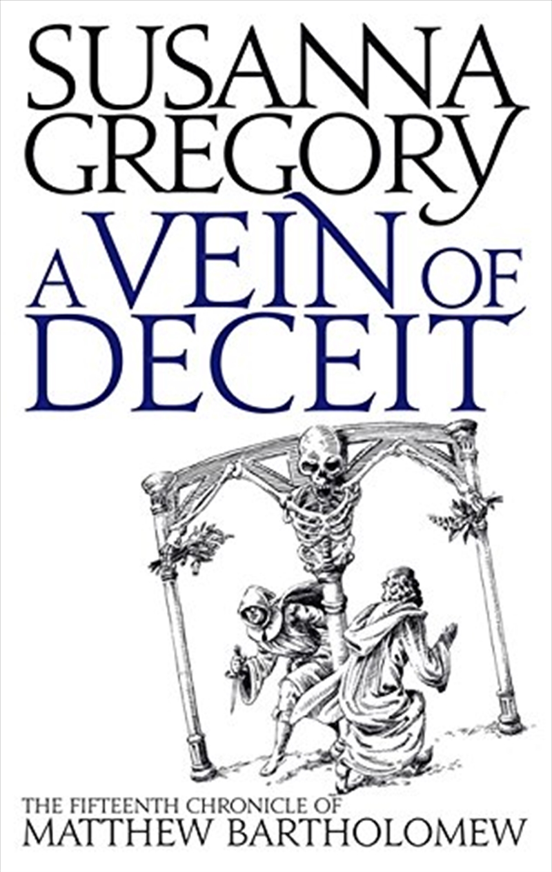 A Vein Of Deceit: The Fifteenth Chronicle Of Mathew Bartholomew (Matthew Bartholomew Chronicles)/Product Detail/Crime & Mystery Fiction