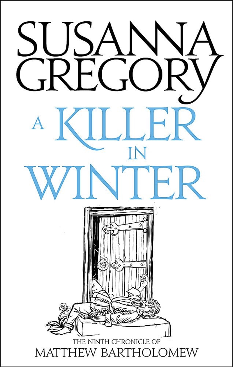 A Killer In Winter: The Ninth Matthew Bartholomew Chronicle (Chronicles Of Matthew Bartholomew)/Product Detail/Crime & Mystery Fiction