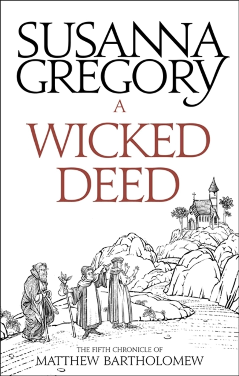 A Wicked Deed: The Fifth Matthew Bartholomew Chronicle (Chronicles Of Matthew Bartholomew)/Product Detail/Crime & Mystery Fiction
