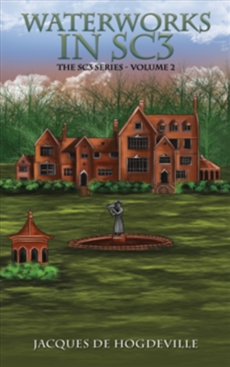Waterworks In Sc3 : The Sc3 Series – Volume 2/Product Detail/Crime & Mystery Fiction