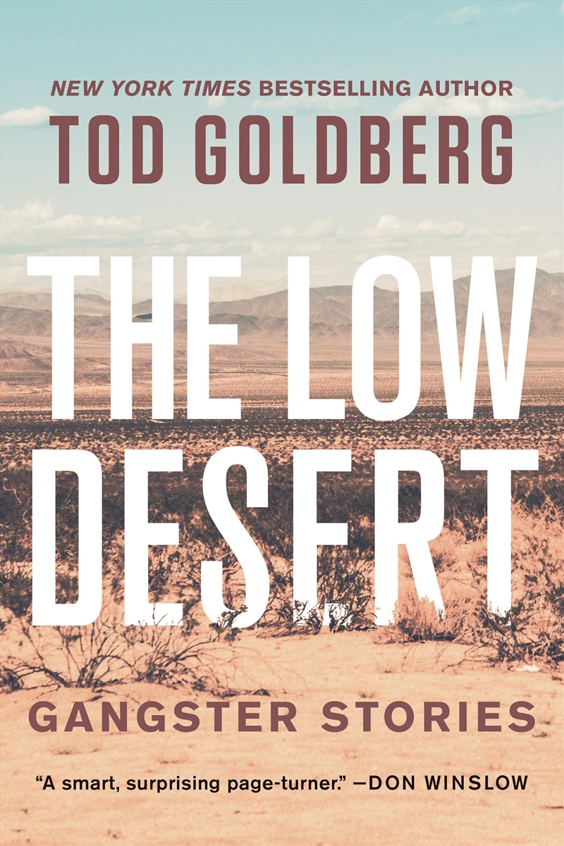The Low Desert: Gangster Stories/Product Detail/Crime & Mystery Fiction