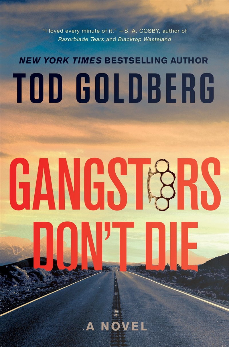 Gangsters Don'T Die: A Novel (Gangsterland, 3)/Product Detail/Crime & Mystery Fiction