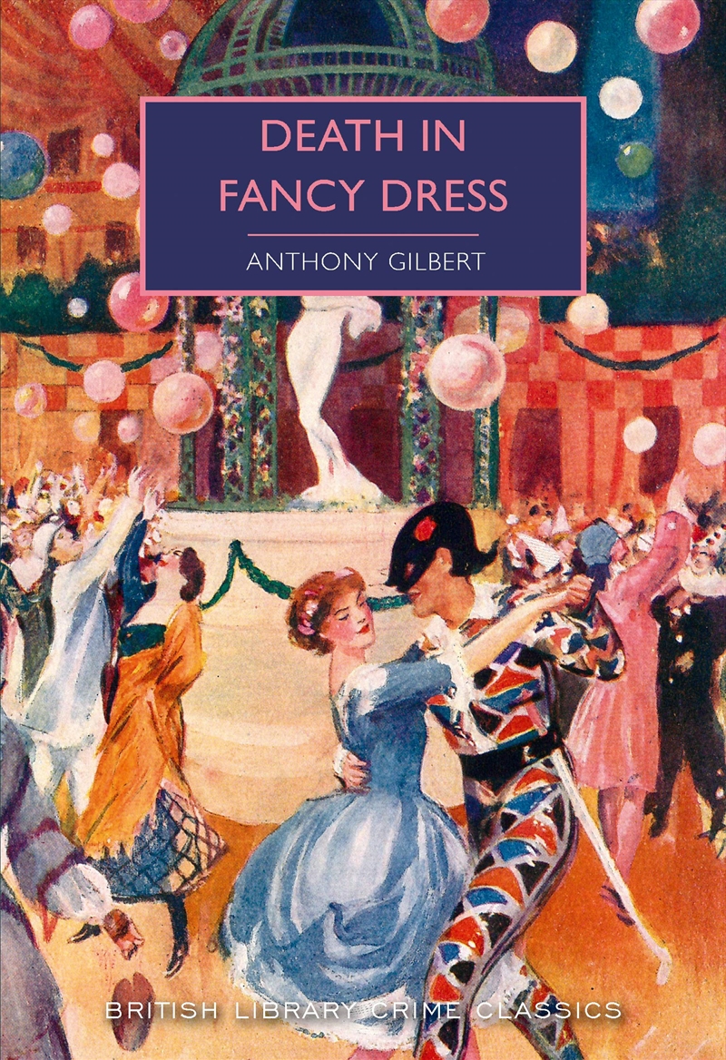 Death In Fancy Dress (British Library Crime Classics)/Product Detail/Crime & Mystery Fiction