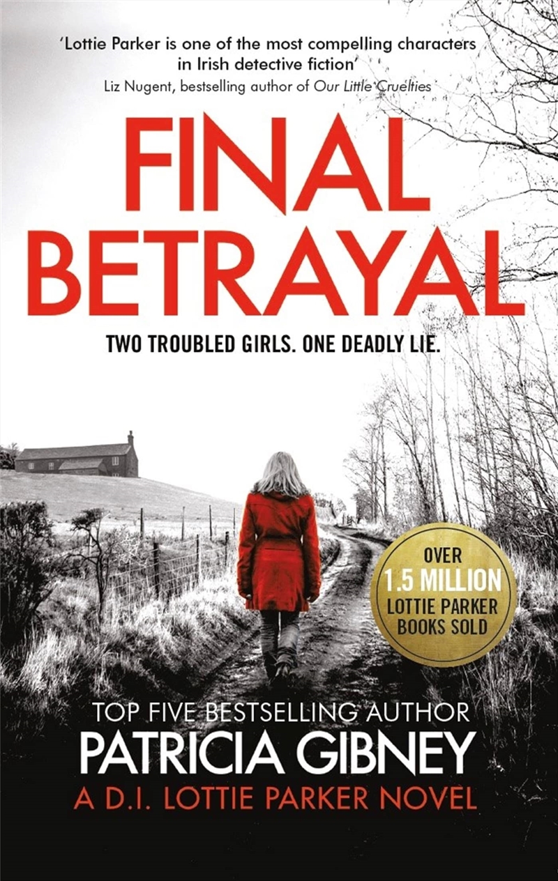 Final Betrayal: An Absolutely Gripping Crime Thriller (Detective Lottie Parker)/Product Detail/Crime & Mystery Fiction