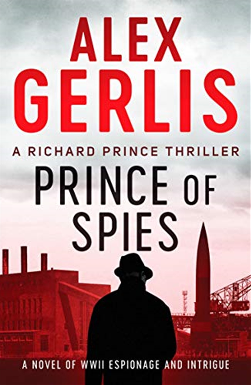 Prince Of Spies (The Richard Prince Thrillers): 1/Product Detail/Crime & Mystery Fiction