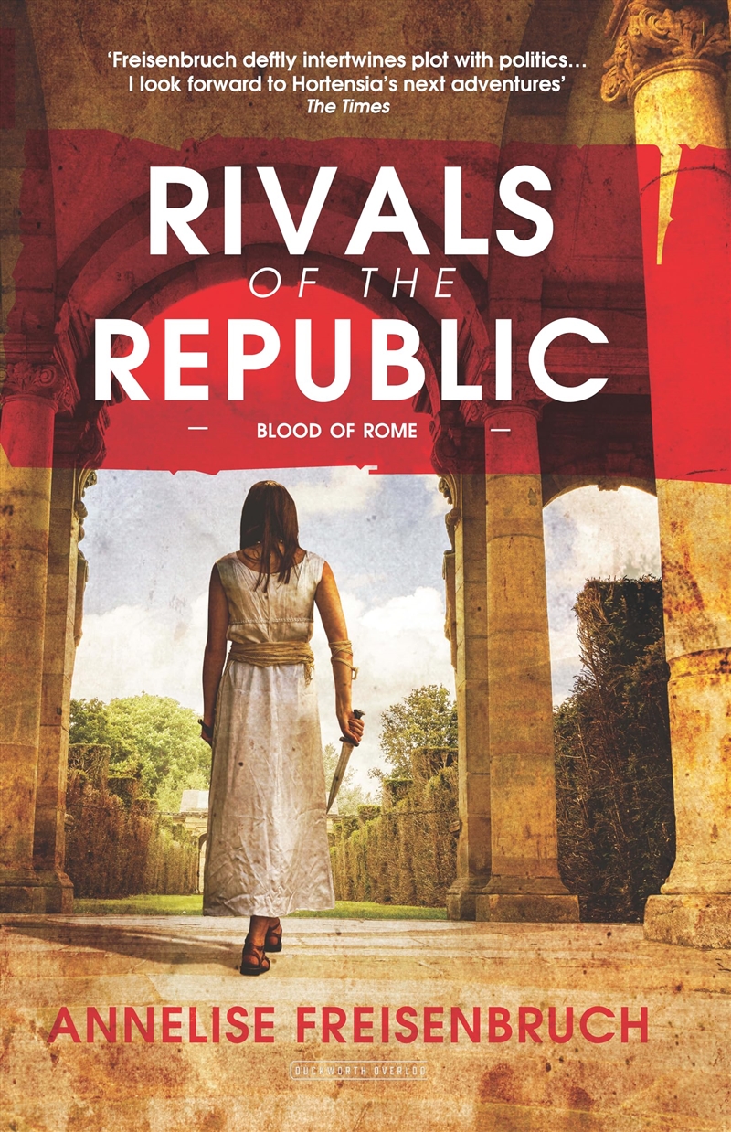 Rivals Of The Republic: Blood Of Rome (Blood Of Rome 1)/Product Detail/Crime & Mystery Fiction