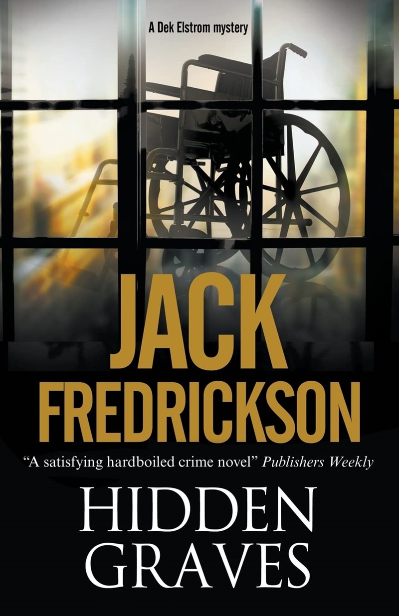 Hidden Graves (A Dek Elstrom Pi Mystery, 6)/Product Detail/Crime & Mystery Fiction