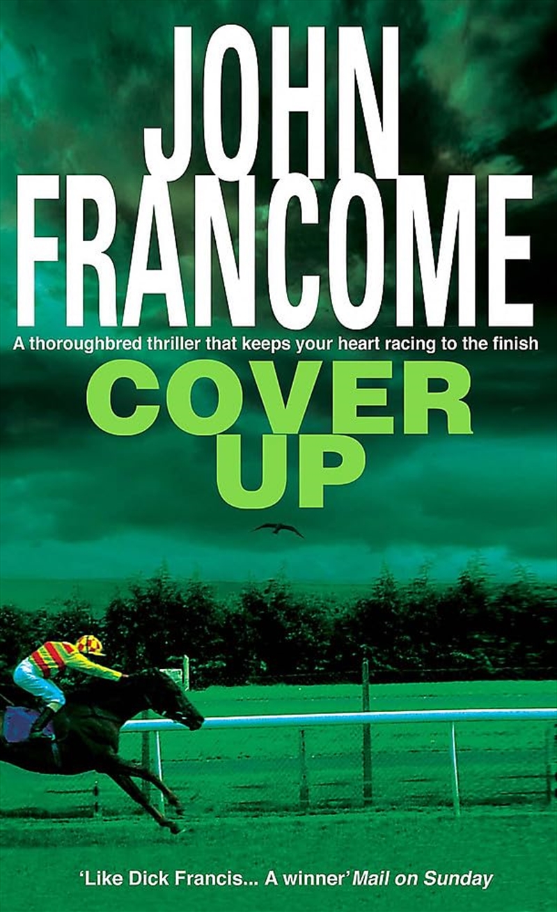 Cover Up: An Exhilarating Racing Thriller For Horseracing Fanatics/Product Detail/Crime & Mystery Fiction