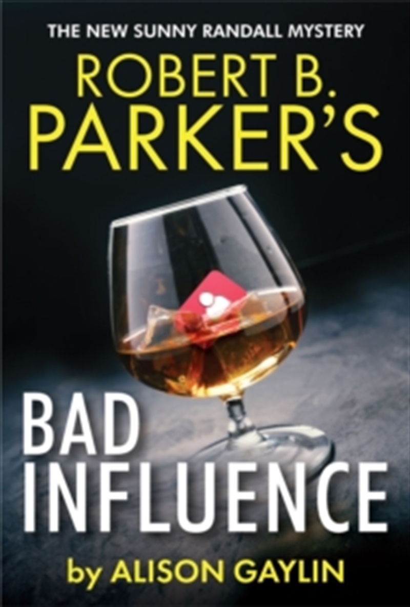 Robert B Parkers Bad Influence/Product Detail/Crime & Mystery Fiction