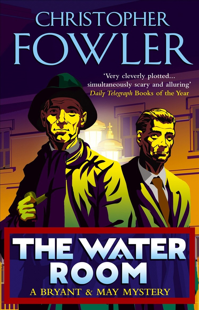 The Water Room: (Bryant & May Book 2)/Product Detail/Crime & Mystery Fiction