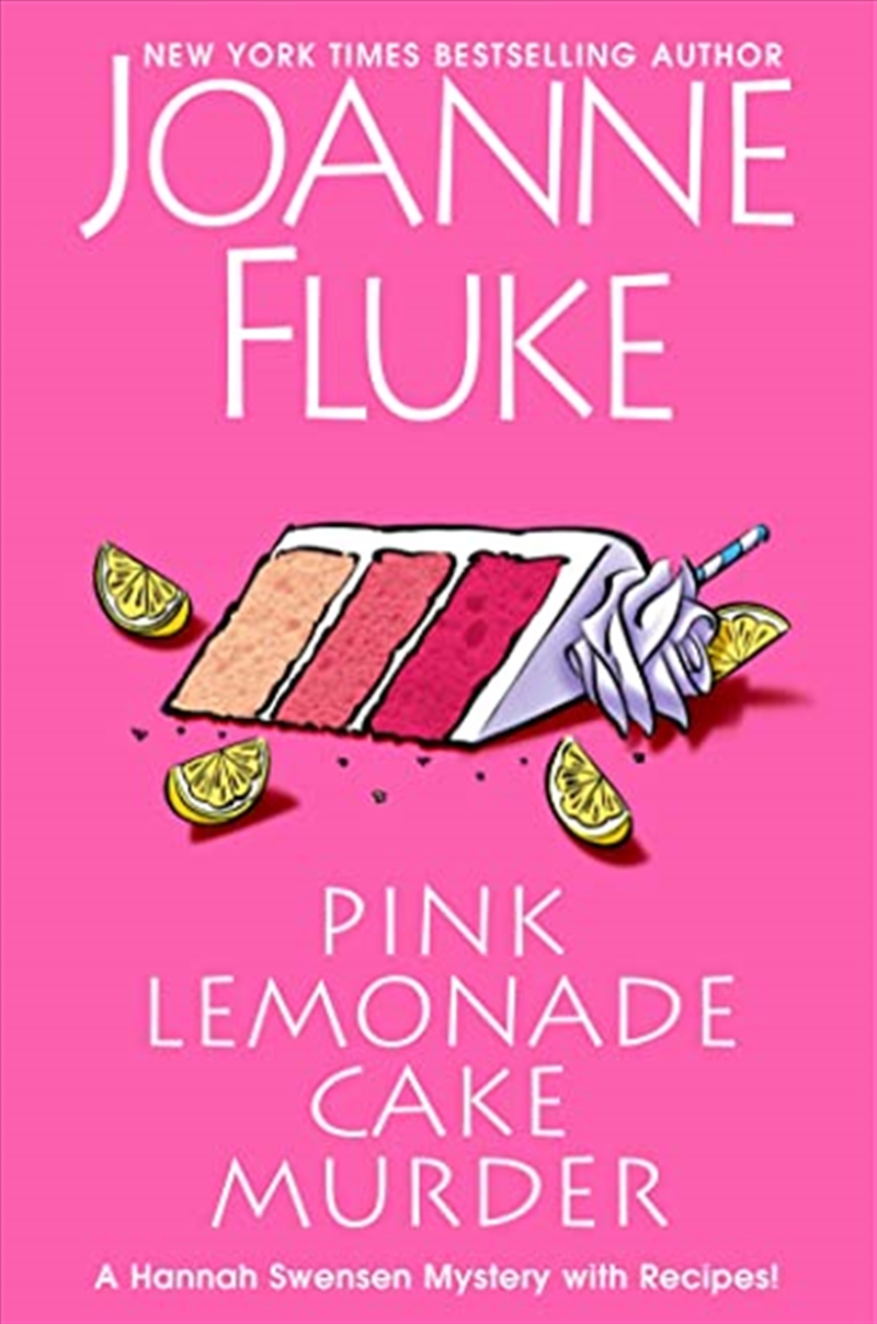 Pink Lemonade Cake Murder: A Delightful & Irresistible Culinary Cozy Mystery With Recipes (A Hannah/Product Detail/Crime & Mystery Fiction