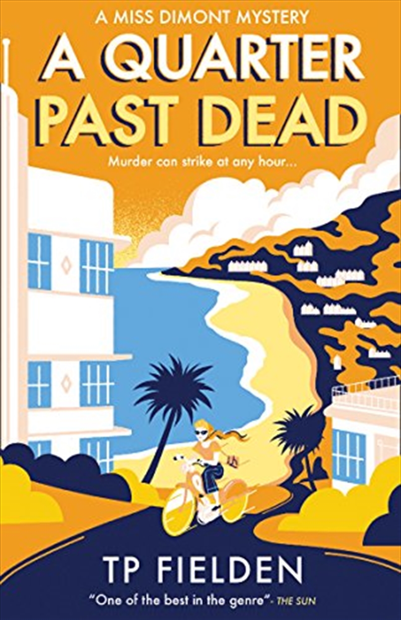 A Quarter Past Dead: A Gripping Crime Mystery Full Of Twists (A Miss Dimont Mystery) (Book 3)/Product Detail/Crime & Mystery Fiction
