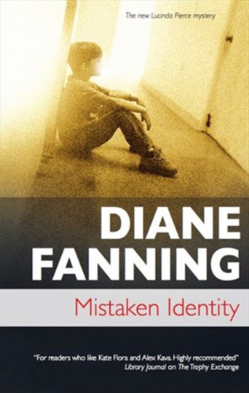 Mistaken Identity (Lucinda Pierce)/Product Detail/Crime & Mystery Fiction