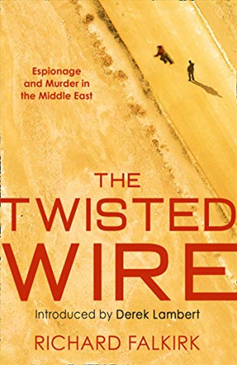 The Twisted Wire: Espionage And Murder In The Middle East/Product Detail/Crime & Mystery Fiction