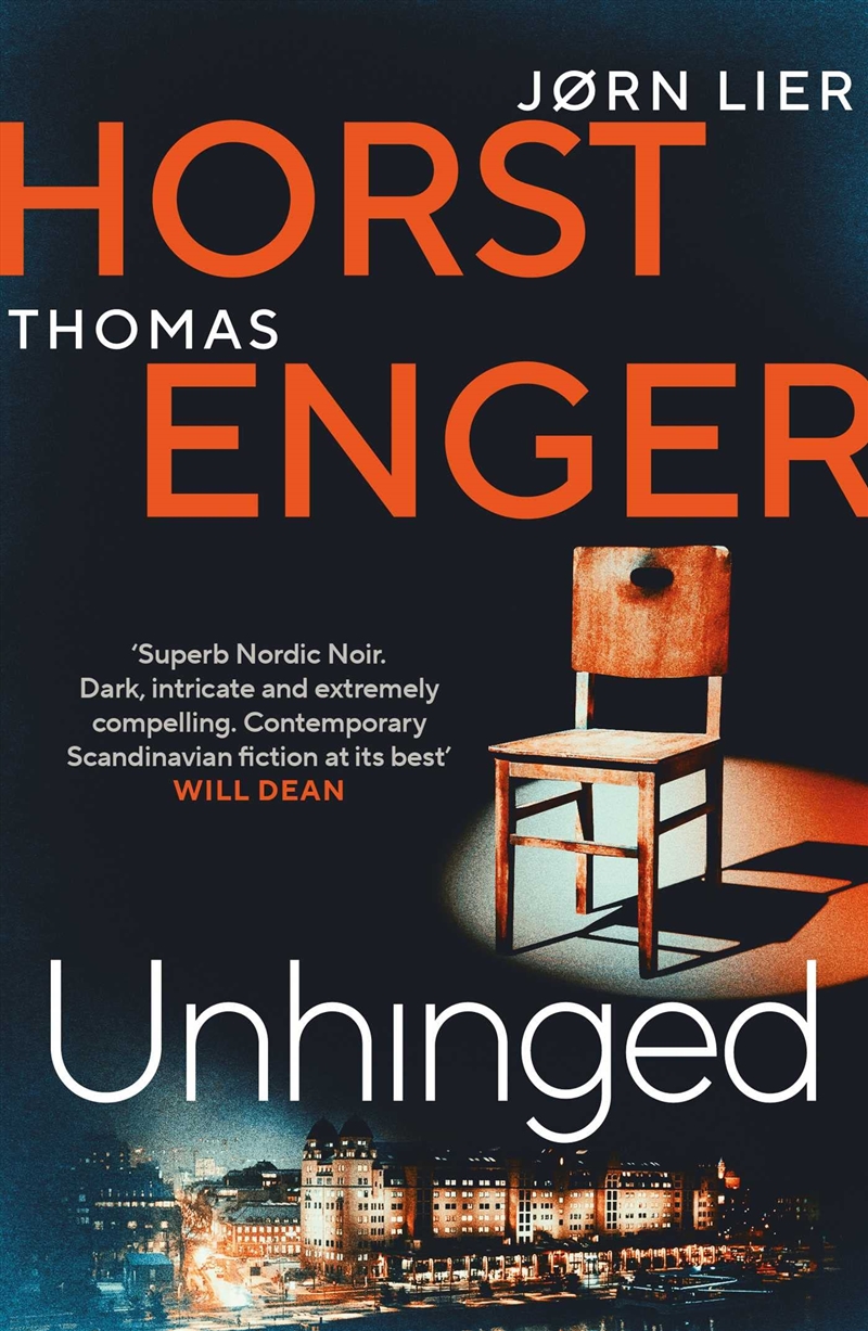 Unhinged: The Electrifying New Instalment In The No. 1 Bestselling Blix & Ramm S (3) (Alexander Blix/Product Detail/Crime & Mystery Fiction