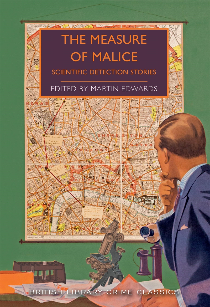 The Measure Of Malice: Scientific Mysteries (British Library Crime Classics)/Product Detail/Crime & Mystery Fiction