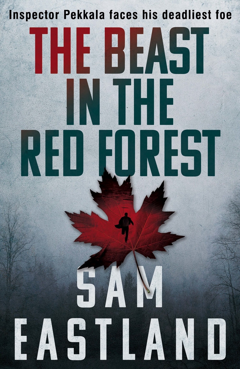 The Beast In The Red Forest (Inspector Pekkala)/Product Detail/Crime & Mystery Fiction