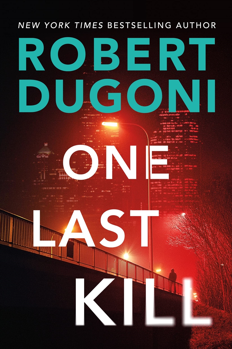 One Last Kill (Tracy Crosswhite)/Product Detail/Crime & Mystery Fiction