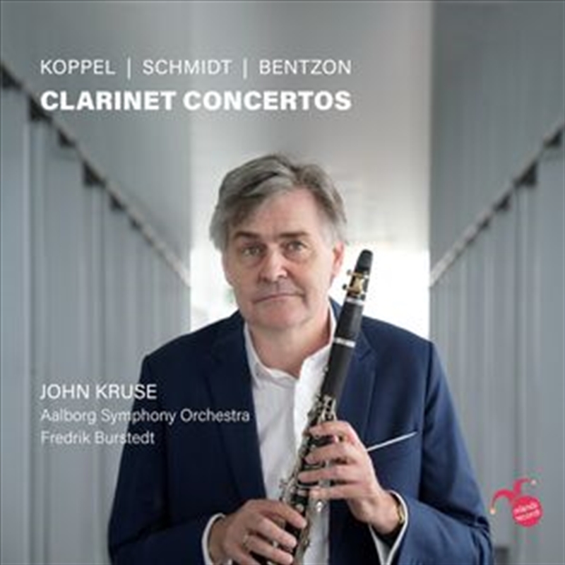 Koppel Schmidt & Bentzon: Clarinet Concertos/Product Detail/Classical