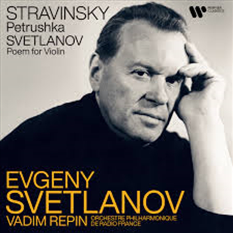 Stravinsky: Petrushka / Svetlanov: Poem For Violin/Product Detail/Classical