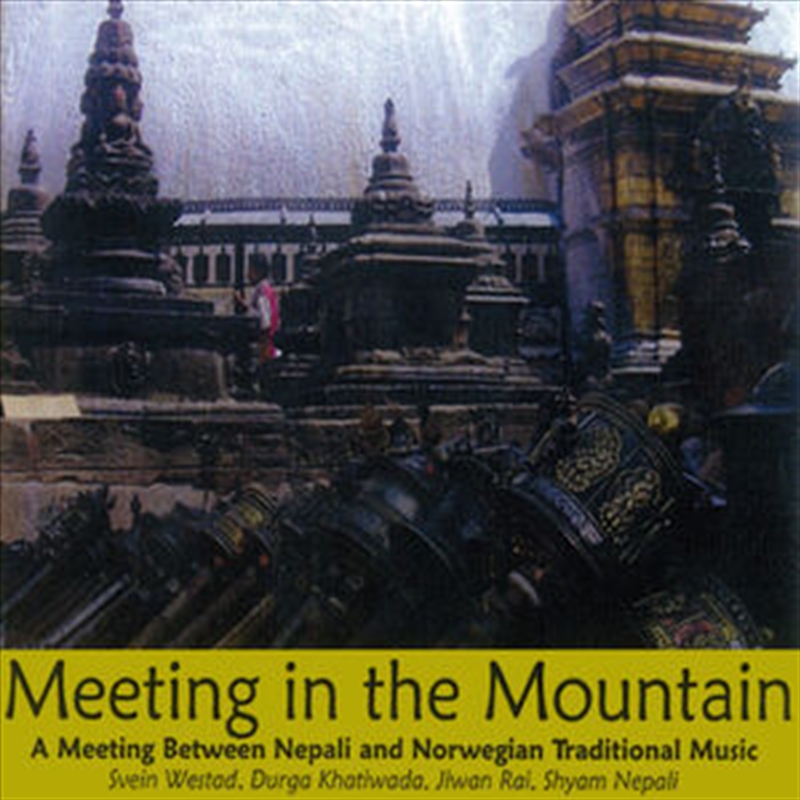 Meeting In The Mountain/Product Detail/World