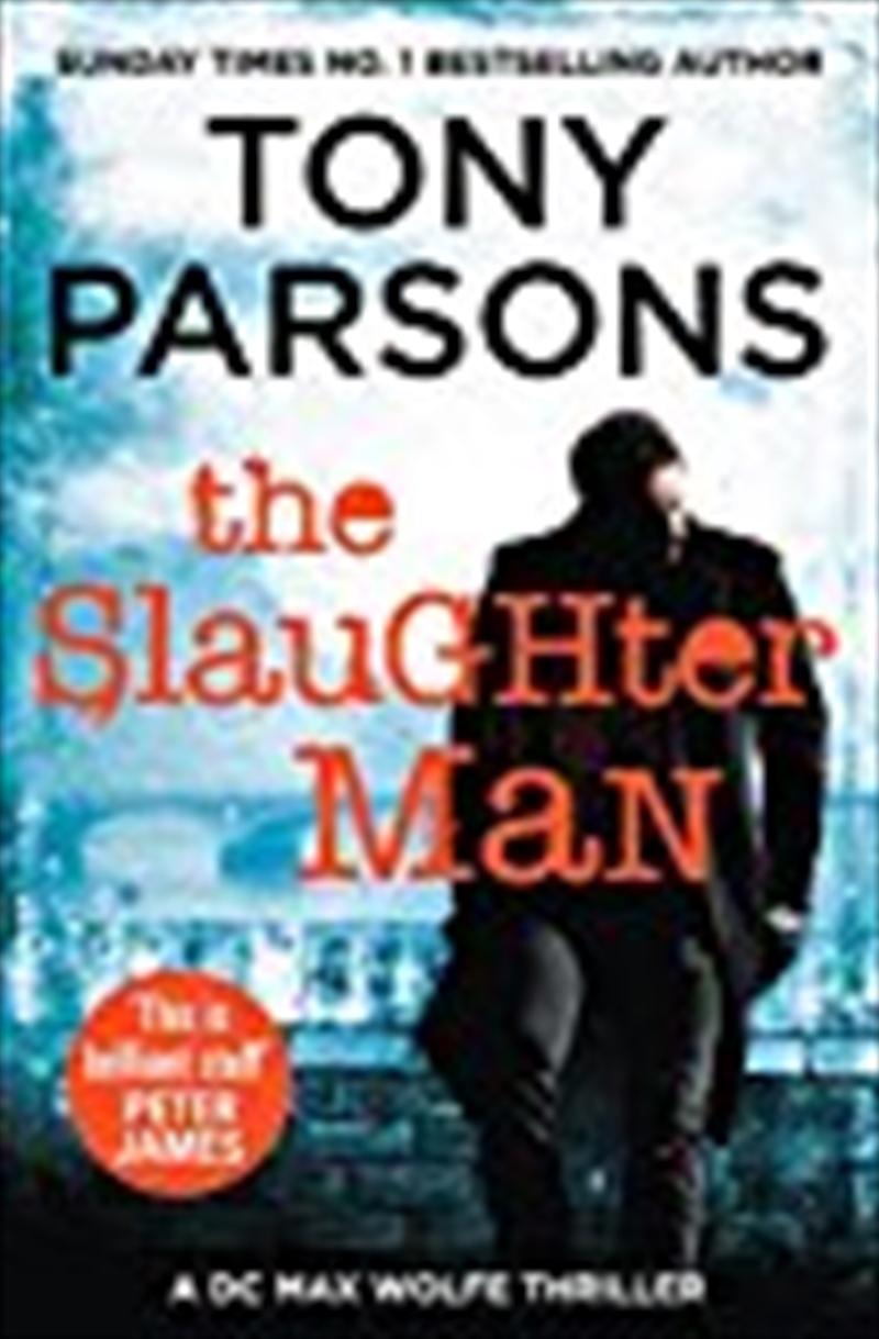 The Slaughter Man (Dc Max Wolfe)/Product Detail/Crime & Mystery Fiction