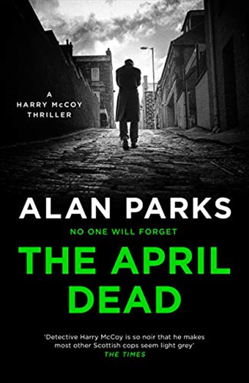 The April Dead (A Harry Mccoy Thriller, 4)/Product Detail/Crime & Mystery Fiction
