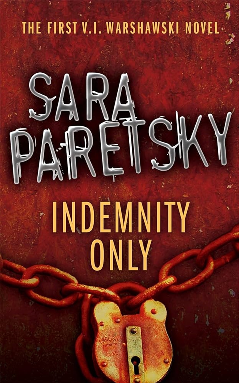 Indemnity Only: V.I. Warshawski 1/Product Detail/Crime & Mystery Fiction