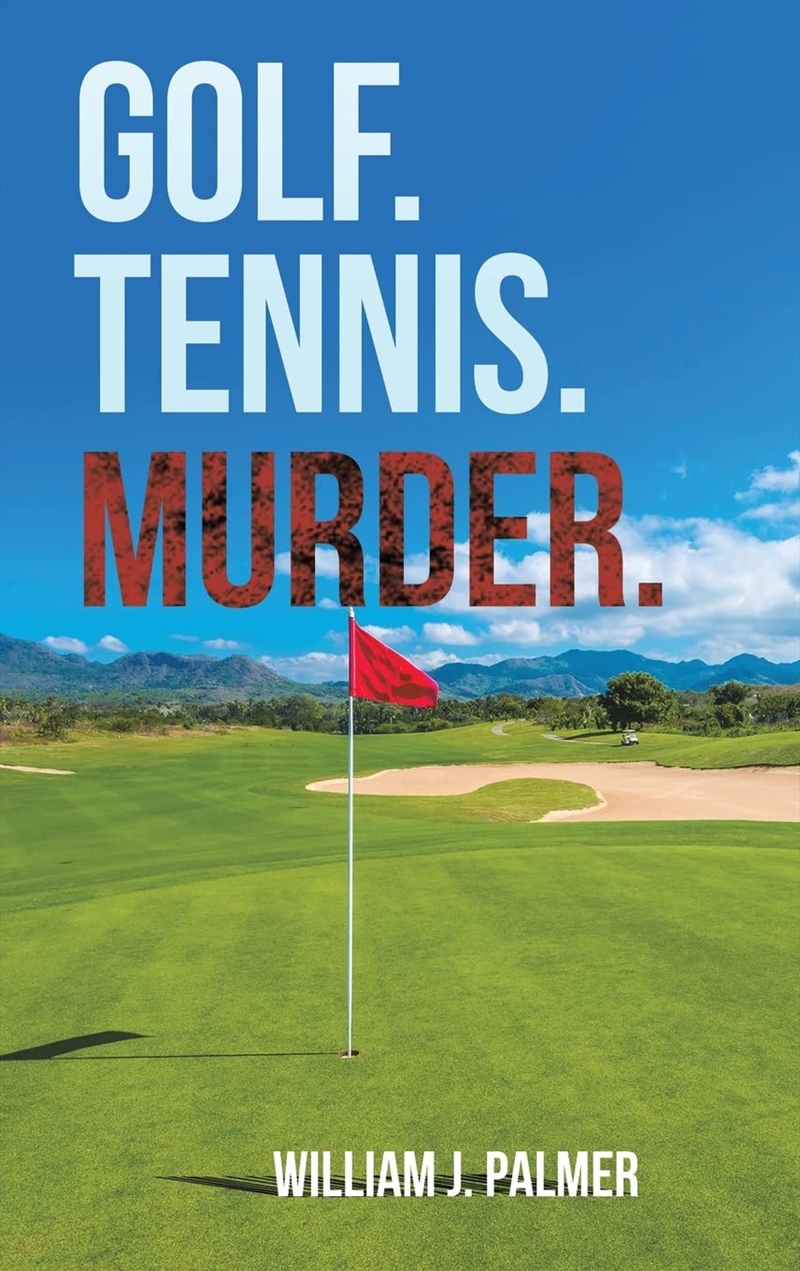 Golf. Tennis. Murder./Product Detail/Crime & Mystery Fiction