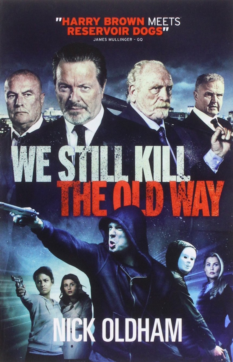 We Still Kill The Old Way/Product Detail/Crime & Mystery Fiction