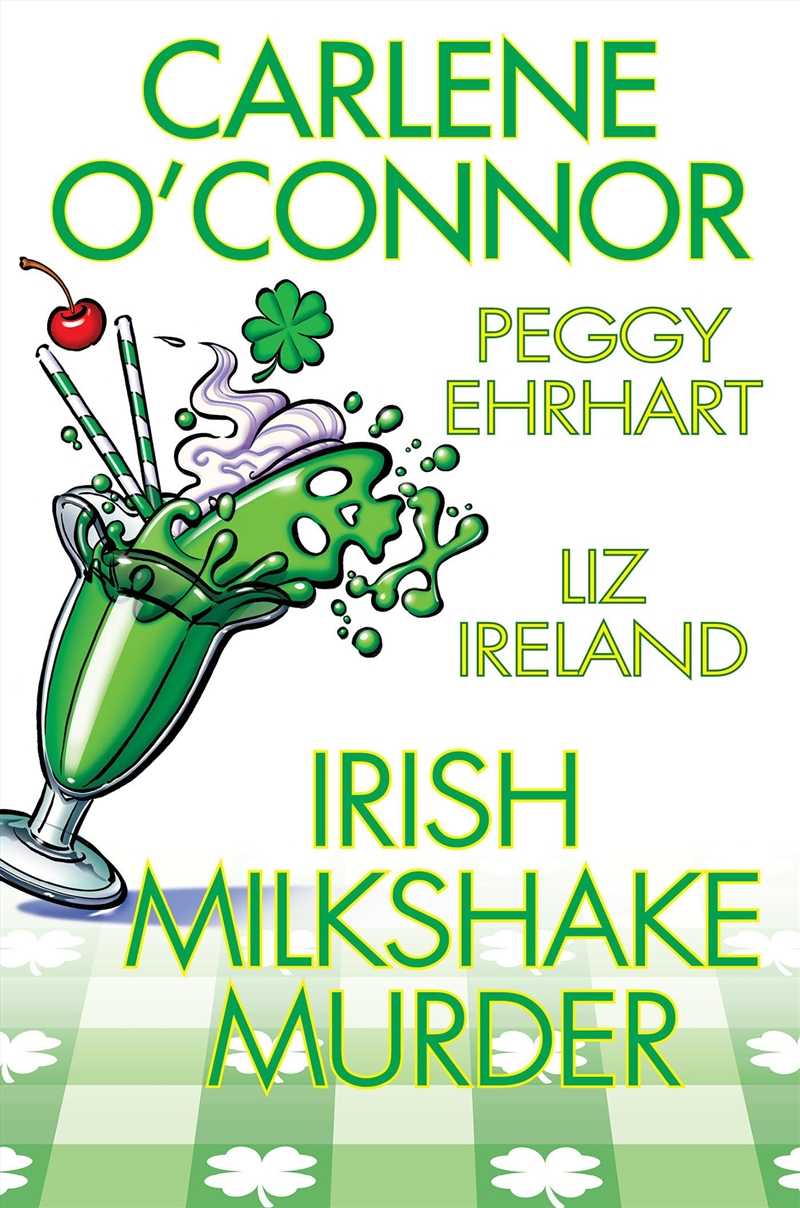 Irish Milkshake Murder/Product Detail/Crime & Mystery Fiction