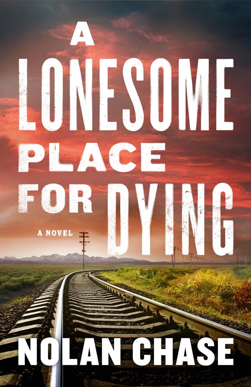 A Lonesome Place For Dying: A Novel/Product Detail/Crime & Mystery Fiction