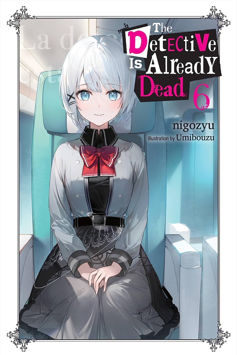 The Detective Is Already Dead, Vol. 6 (Volume 6) (The Detective Is Already Dead (Novel))/Product Detail/Crime & Mystery Fiction