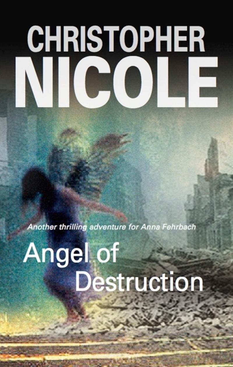 Angel Of Destruction (Anna Fehrbach Thrillers)/Product Detail/Crime & Mystery Fiction