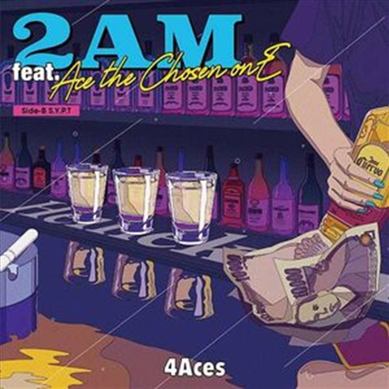 2Am Feat. Ace The Chosen One / S.Y.P.T./Product Detail/Rock/Pop