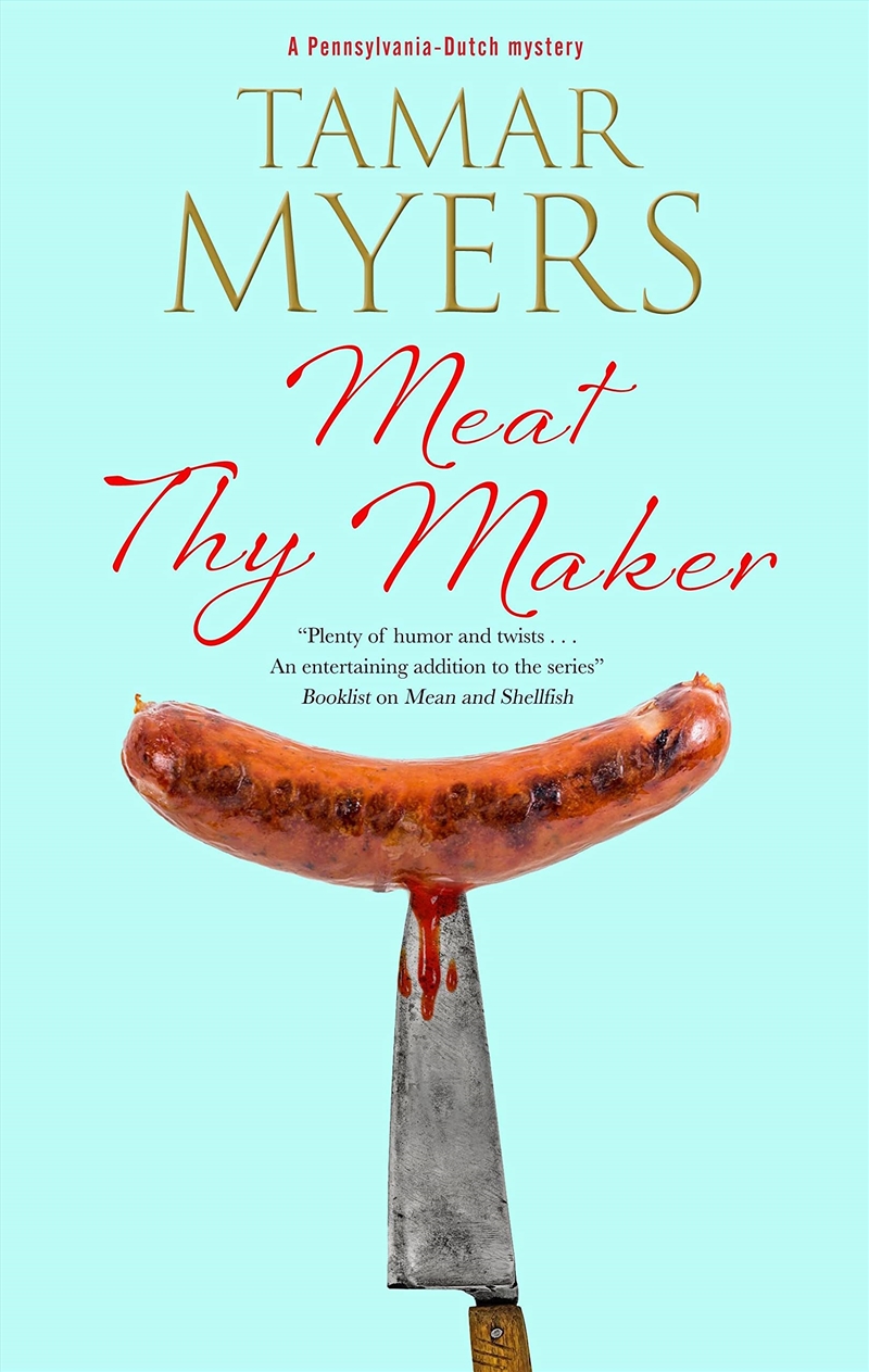Meat Thy Maker (A Pennsylvania-Dutch Mystery, 24)/Product Detail/Crime & Mystery Fiction