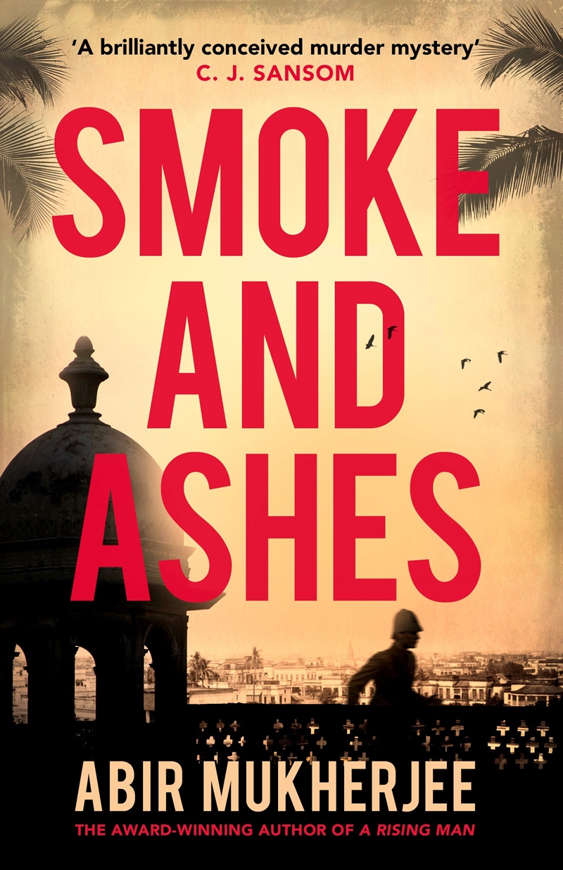 Smoke And Ashes: Sam Wyndham Book 3/Product Detail/Crime & Mystery Fiction