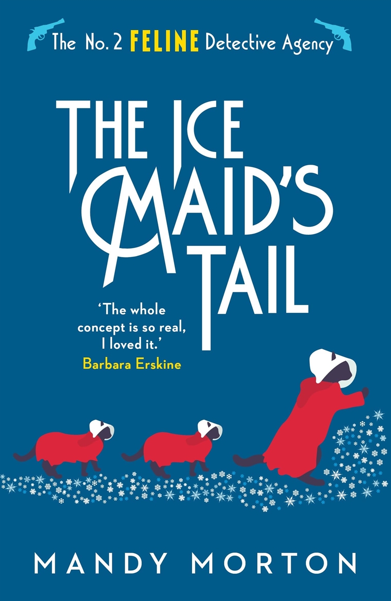The Ice Maid'S Tail (The No. 2 Feline Detective Agency)/Product Detail/Crime & Mystery Fiction