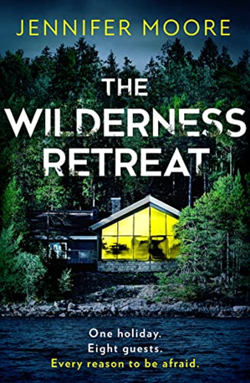 The Wilderness Retreat: The Must-Read New Psychological Thriller Of 2023 With A Big Twist/Product Detail/Crime & Mystery Fiction