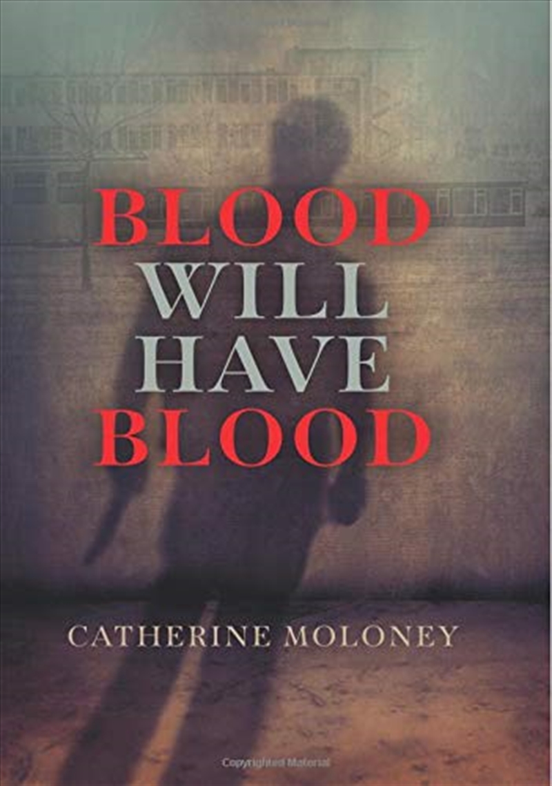 Blood Will Have Blood/Product Detail/Crime & Mystery Fiction