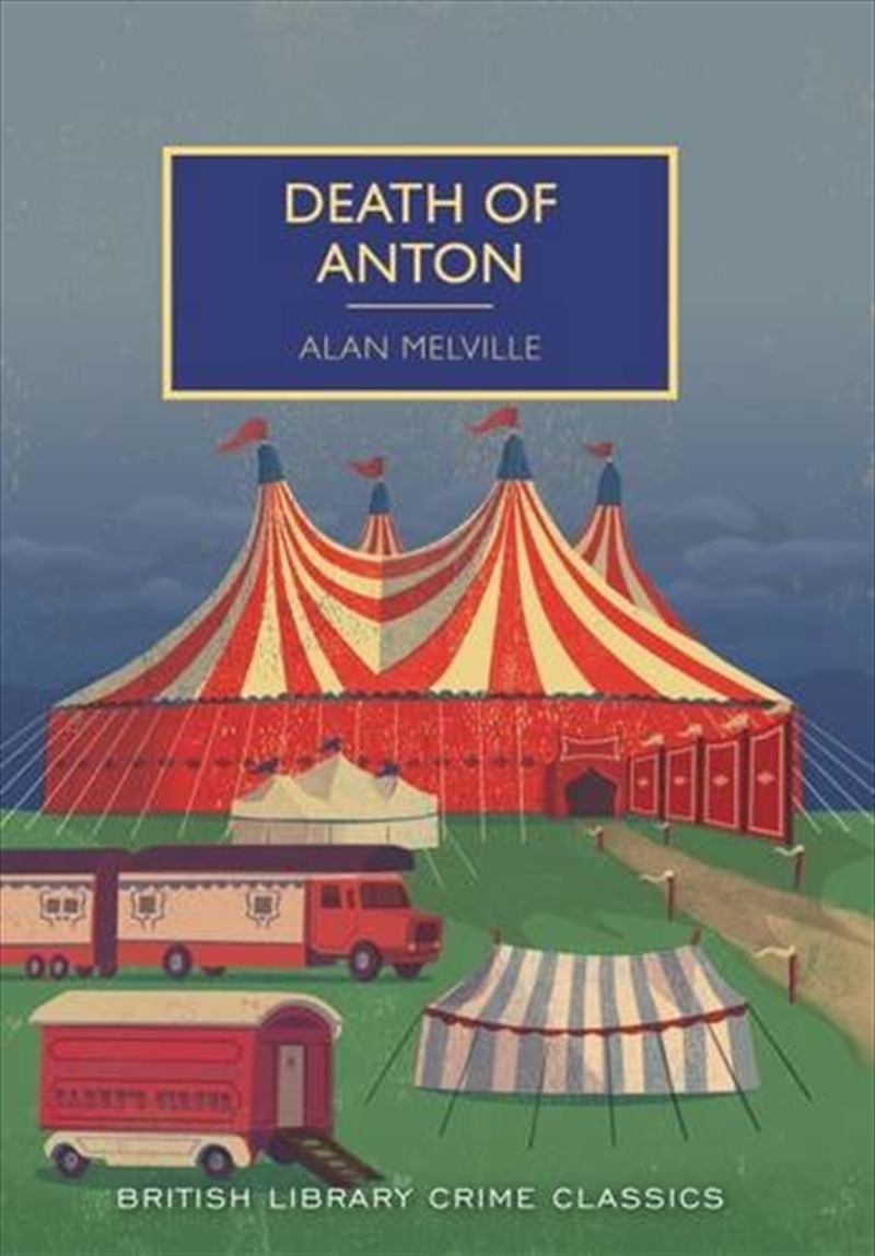 Death Of Anton (British Library Crime Classics)/Product Detail/Crime & Mystery Fiction