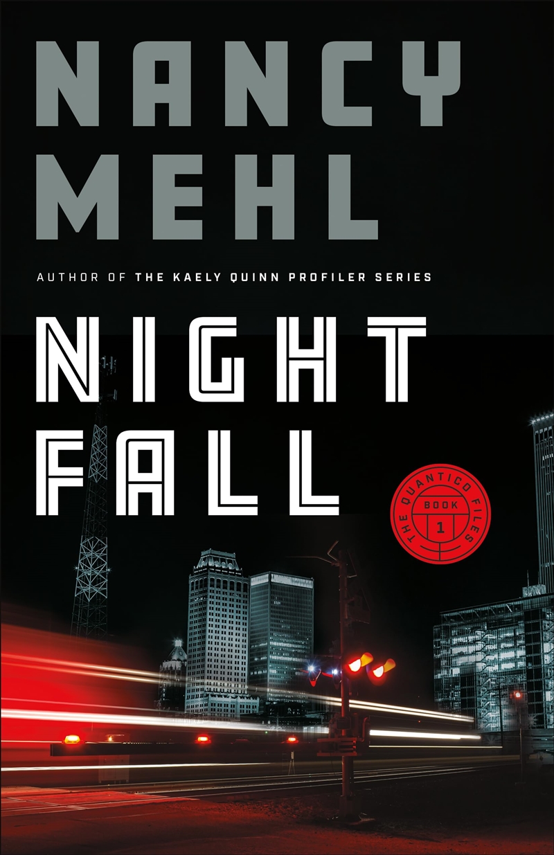 Night Fall: (Christian Fbi Profiler Thriller Series With Mystery And Romance) (The Quantico Files)/Product Detail/Crime & Mystery Fiction