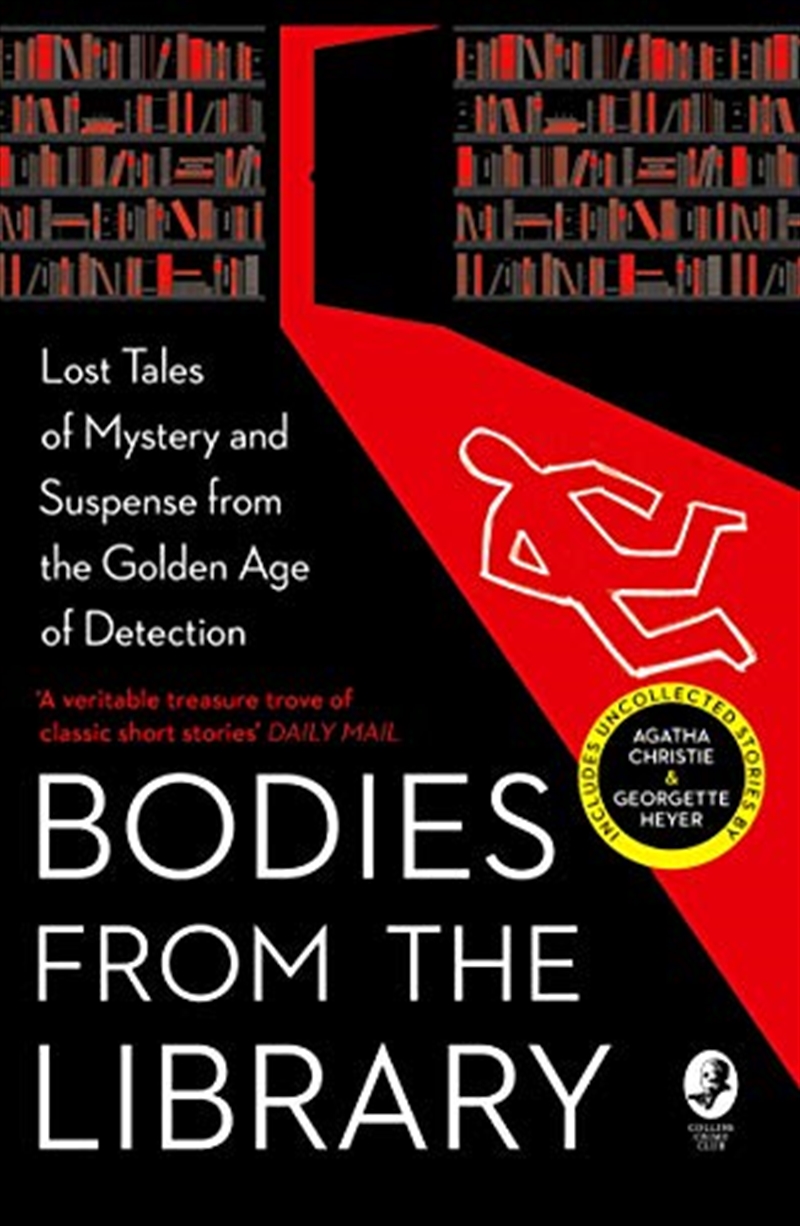 Bodies From The Library: Lost Tales Of Mystery And Suspense From The Golden Age Of Detection/Product Detail/Crime & Mystery Fiction