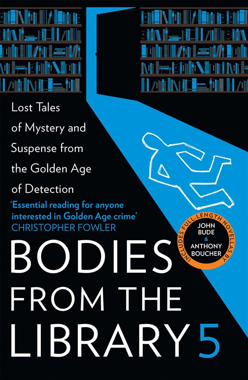Bodies from the Library 5: Lost Tales of Mystery and Suspense from the Golden Age of Detection/Product Detail/Crime & Mystery Fiction