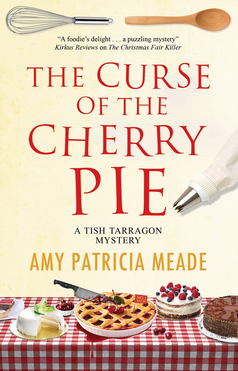 The Curse Of The Cherry Pie (A Tish Tarragon Mystery, 4)/Product Detail/Crime & Mystery Fiction
