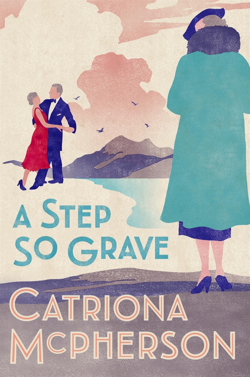 A Step So Grave (A Dandy Gilver Mystery, 13)/Product Detail/Crime & Mystery Fiction